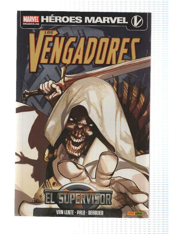 Heroes Marvel: LOS VENGADORES: EL SUPERVISOR - Fred Van Lente (Panini 2011)