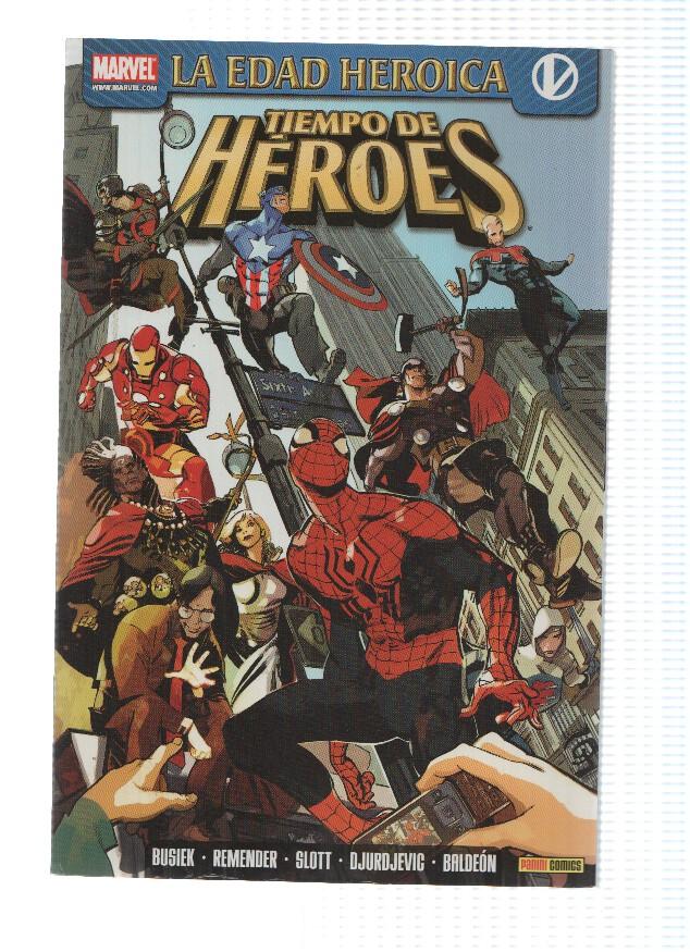 LA EDAD HEROICA: TIEMPO DE HEROES - Kurt Busiek (Panini 2010)