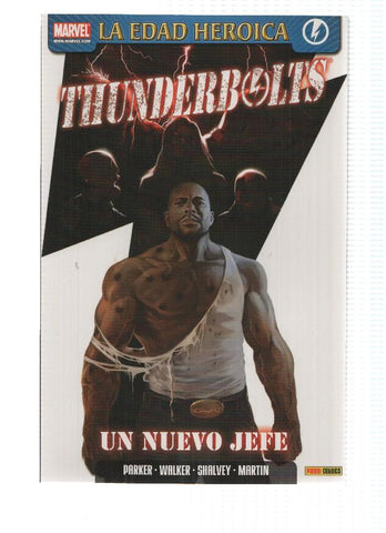 THUNDERBOLTS, Numero 03: Un Nuevo Jefe - Jeff Parker (Panini 2010)