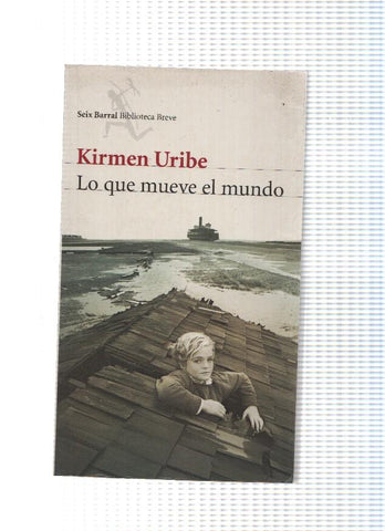 Lo que mueve el mundo