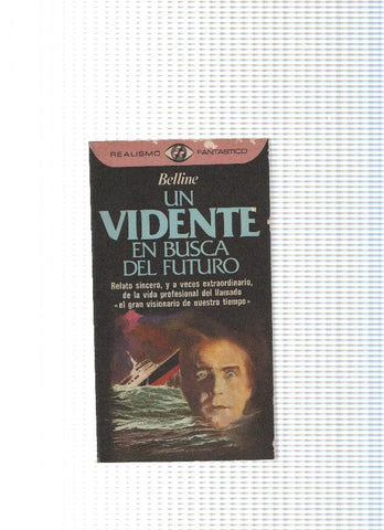 Coleccion Realismo Fantastico numero 107: Un vidente en busca del futuro