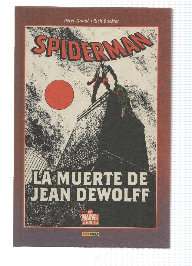 Best of Marvel Essentials: SPIDERMAN: LA MUERTE DE JEAN DE WOLFF- Peter David / Tapa Dura (Panini 2007) 