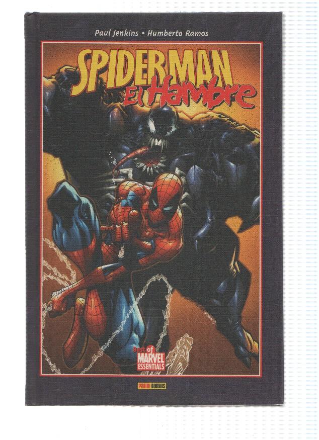 Best of Marvel Essentials: SPIDERMAN: EL HAMBRE - Paul Jenkins / Tapa Dura (Panini 2007) 