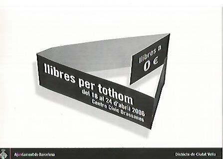 POSTAL A0132 PUBLICITARIA : Llibres per a tothom a Drassanes