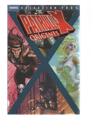 Coleccion 100% Marvel: PATRULLA X, Numero 01: ORIGENES (Panini 2010)