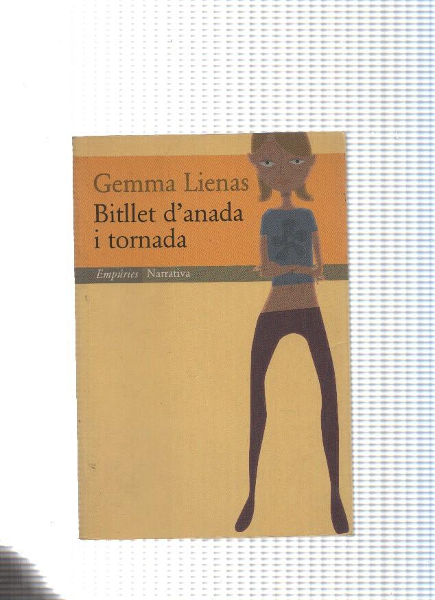 coleccion Narrativa numero 98 : Bitllet d anada i tornada