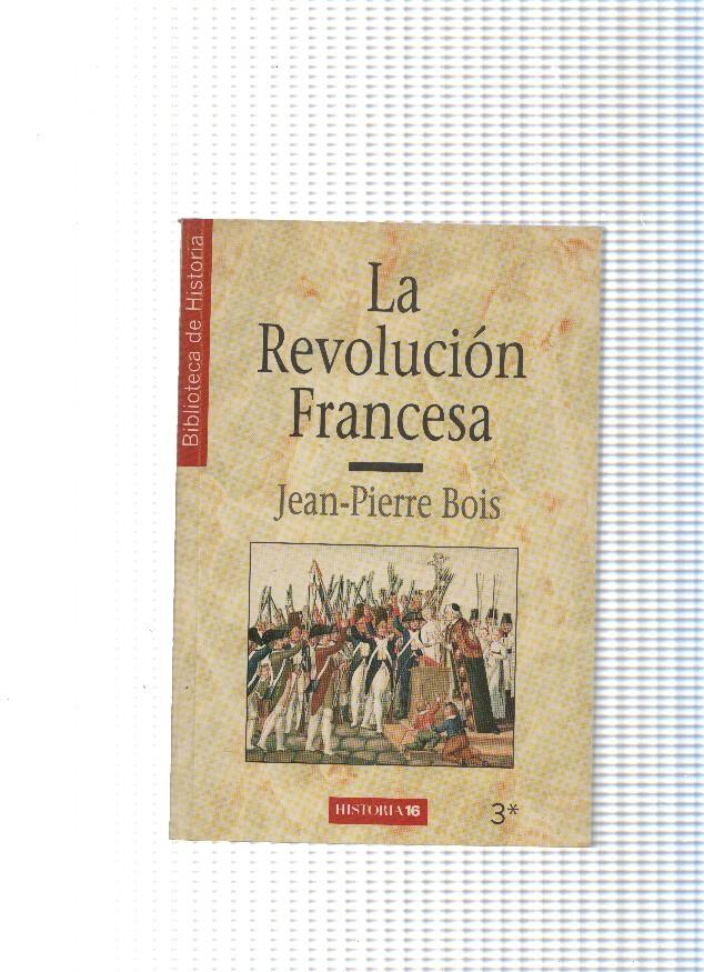 Biblioteca de Historia numero 03: La Revolucion Francesa