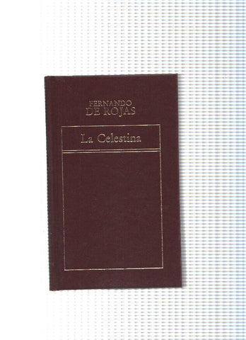 Historia Universal de la Literatura num. 59: La Celectina