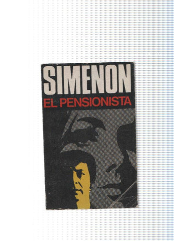 Las Novelas de Simenon numero 35: El Pensionista