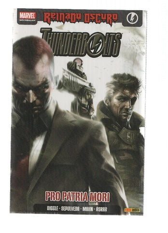 Reinado Oscuro: THUNDERBOLTS, Numero 01: Pro Patria Mori - Andy Diggle (Panini 2010)
