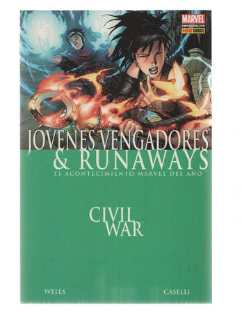 CIVIL WAR: JOVENES VENGADORES & RUNAWAYS - Zeb Wells (Panini 2007)