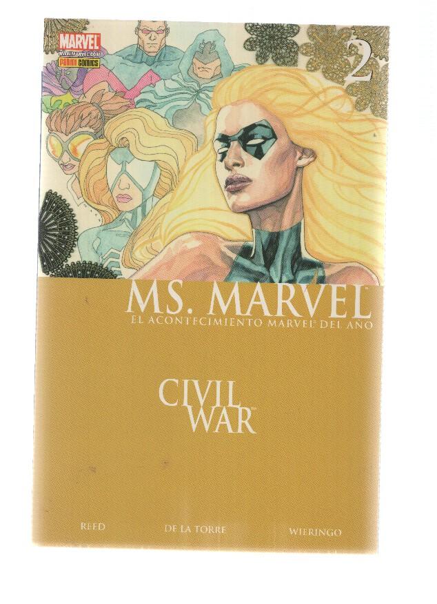 CIVIL WAR: MS MARVEL, Numero 02: Tu peor Enemigos - Brian Reed (Panini 2007)