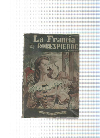 coleccion juventus : La Francia de Robespierre