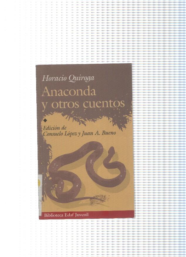 Biblioteca Adaf Juvenil numero 23: Anaconda y otros cuentos