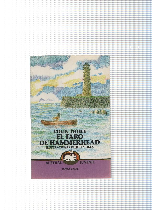 colecion Austral juvenil num.141: El faro de Hammerhead