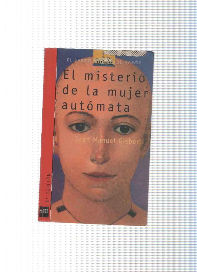 El Barco de vapor num. 88: El misterio de la mujer automata