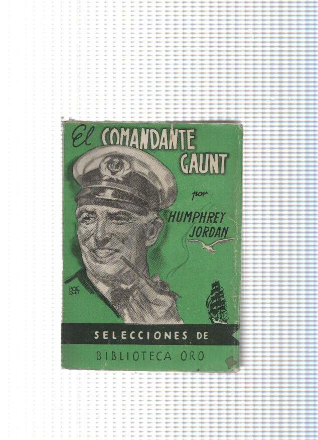 Selecciones de Biblioteca Oro num. 27: El comandante Gaunt