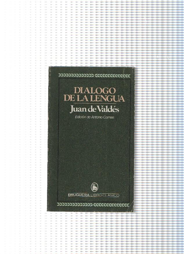Libro clasico num- 103: Dialogo de la lengua