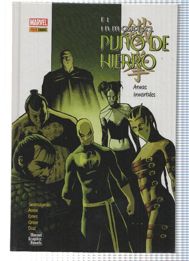Marvel Graphic Novels: EL INMORTAL PUÑO DE HIERRO: Libro 06 - Duane Swierczynski (Panini 2010)