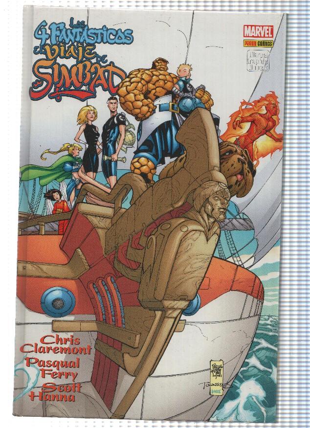 LOS 4 FANTASTICOS: EL VIAJE DE SIMBAD - Chris Claremont (Panini 2008)