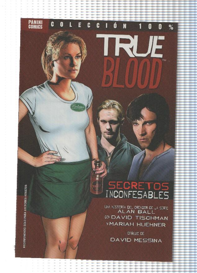 Coleccion 100%: TRUE BLOOD: SECRETOS INCONFESABLES - Alan Ball (Panini 2011)