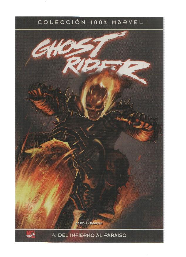 Coleccion 100% Marvel: GHOST RIDER, Numero 04: Del Infierno al Paraiso - Jason Aaron (Panini 2008)