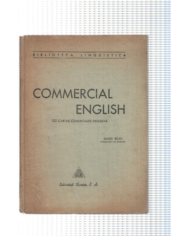 Biblioteca Linguistica: Comercial English. 100 cartas comerciales inglesas