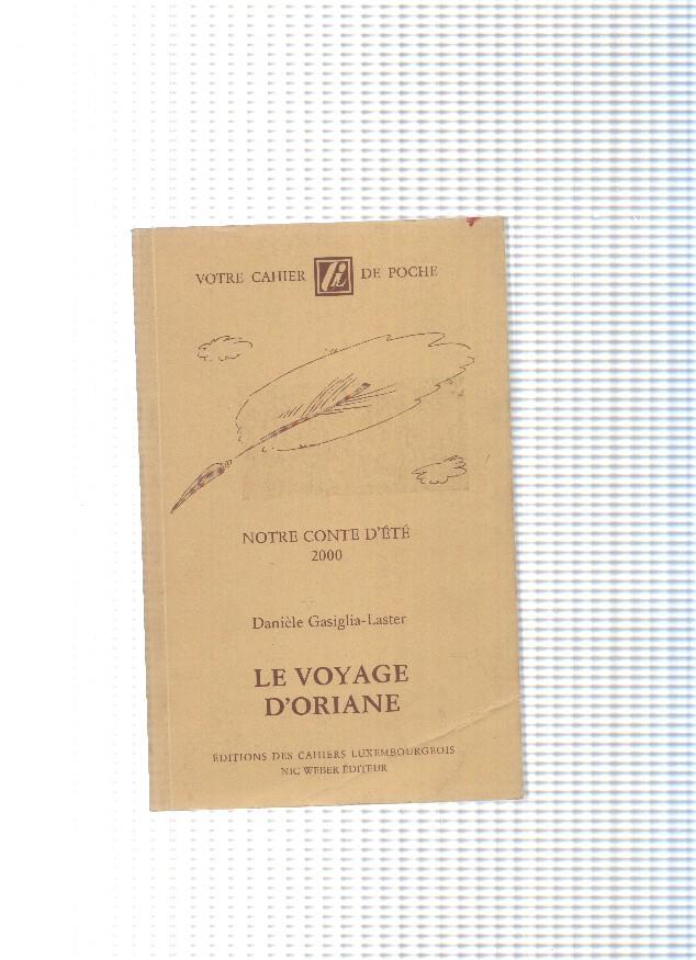Votre Cahier De Poche: Le voyage d Oriane