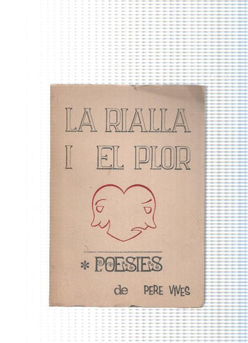 La rialla i el plor