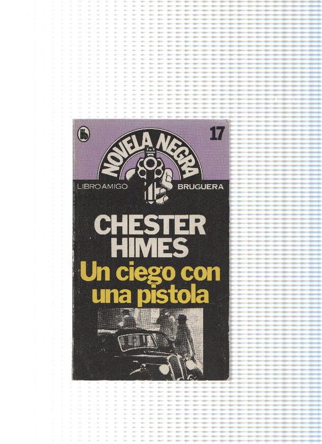 Novela Negra numero 17: Un ciego con una pistola