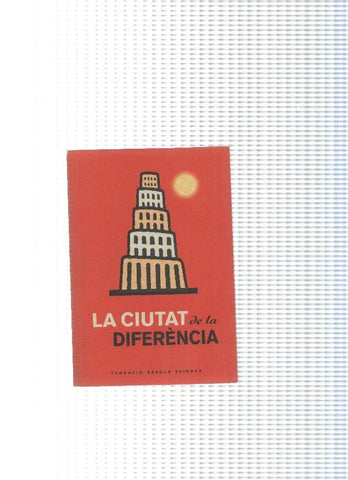 La ciutat de la diferencia