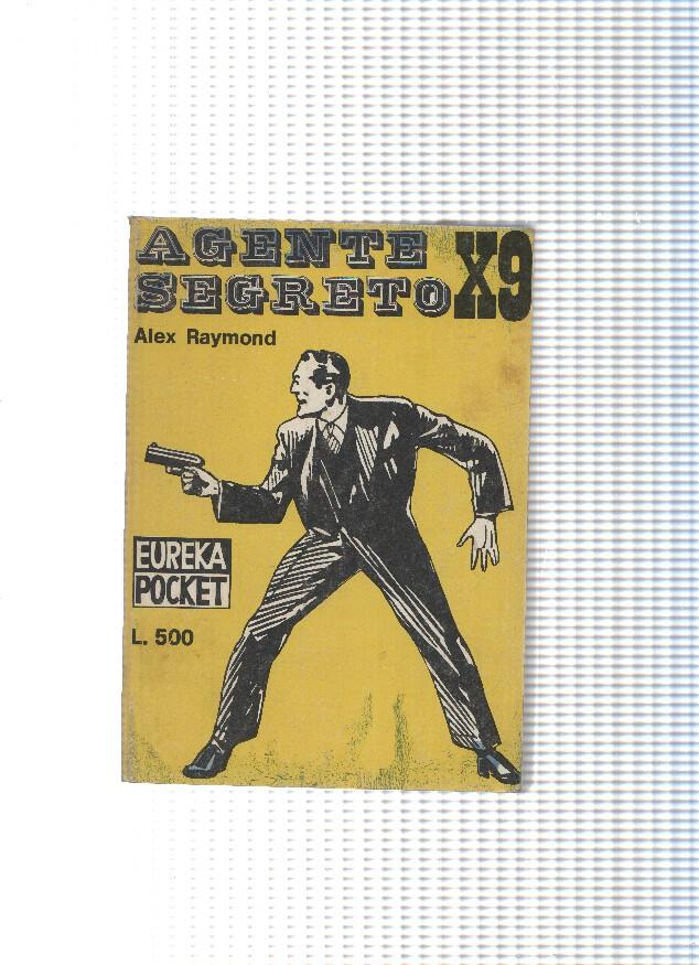 AGENTE SECRETO X9 - Alex Raymond (Eureka Pocket 1969)