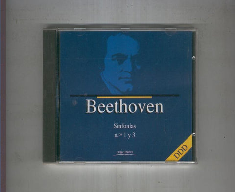 CD: BEETHOVEN: Sinfonias 1 y 3- coleccion Orbys Fabbry