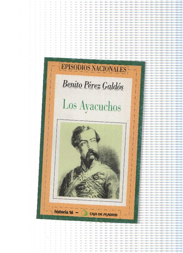 Episodios Nacionales numero 19: Los Ayacuchos