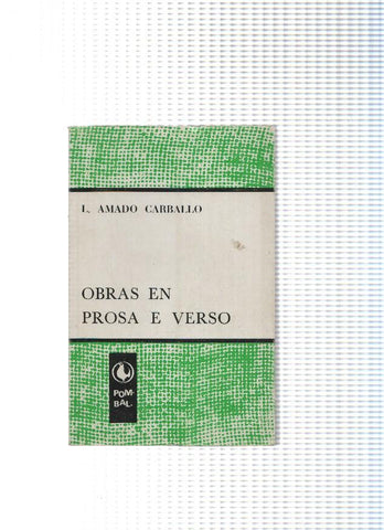 Coleccion Pombal serie verde num. 04: Obras en prosa e verso de Luis Amado