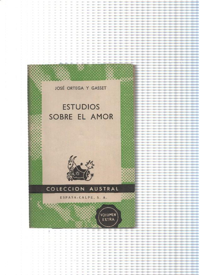 Coleccion Austral numero 1338: Estudios sobre el amor