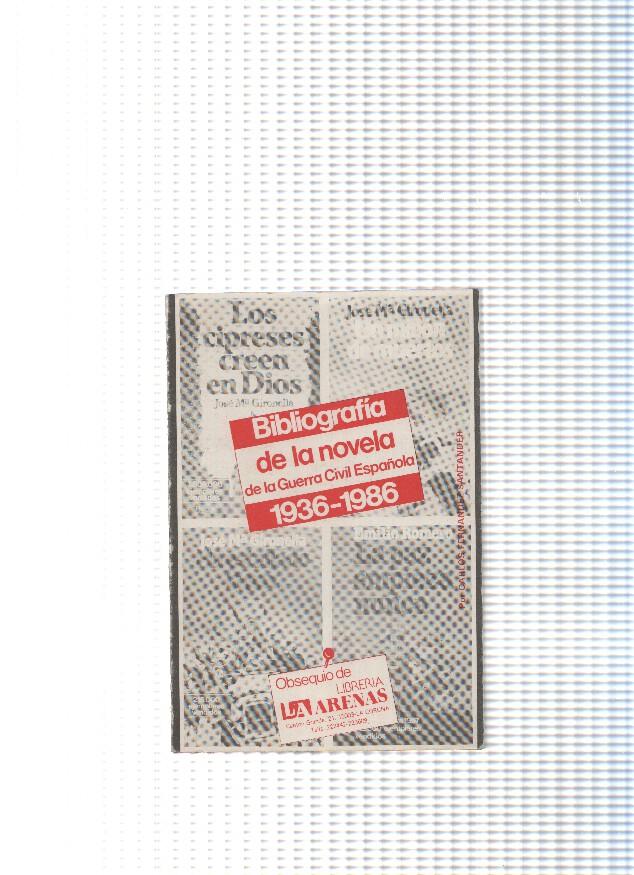 Bibliografia de la novela de la guerra civil española 1936-1986