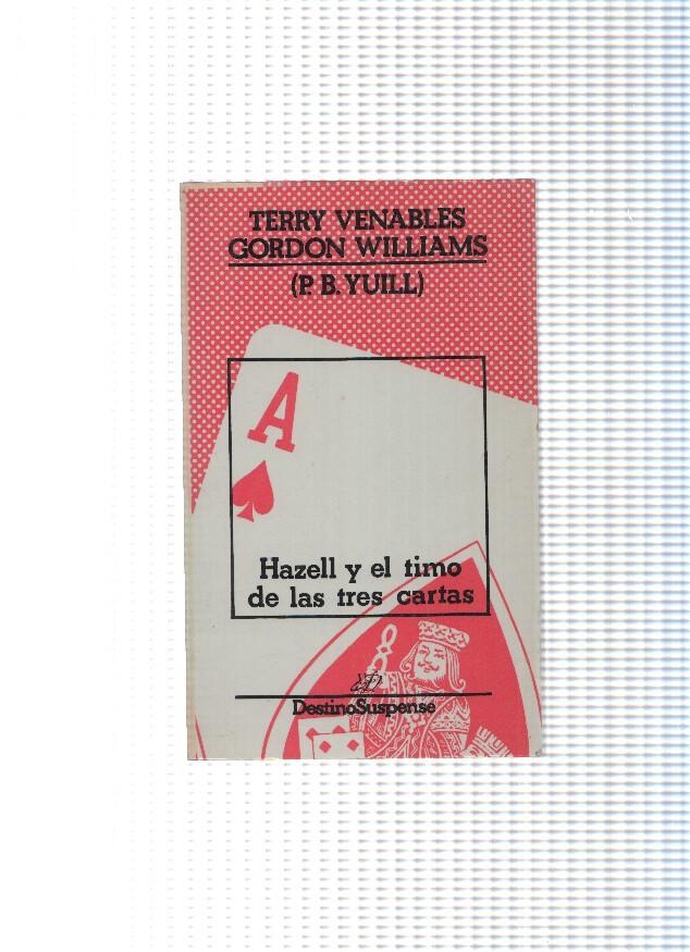 Destino suspense numero 7: Hazell y el timo de las tres cartas