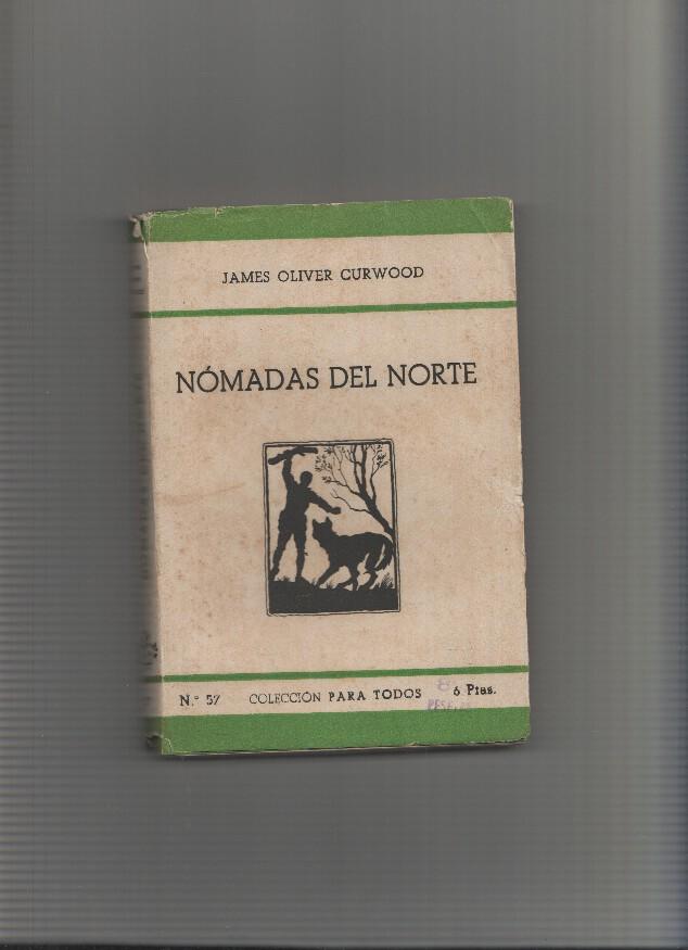 coleccion para todos o 57: Nomadas del Norte