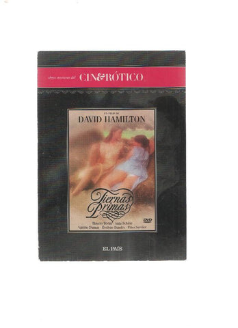 DVD-Cine: TIERNAS PRIMAS - David Hamilton (Coleccion Obras Maestras Cine Erotico EL PAIS 2009)