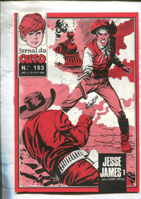 Jornal do Cuto numero 153: Jesse James, primera parte por Jose Ortiz