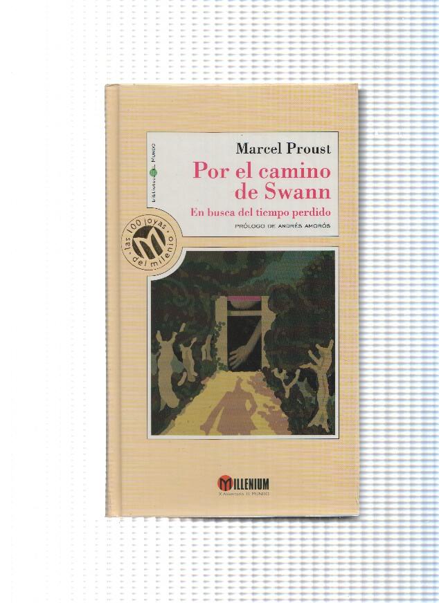 coleccion Millenium numero 58: Por el camino de Swann
