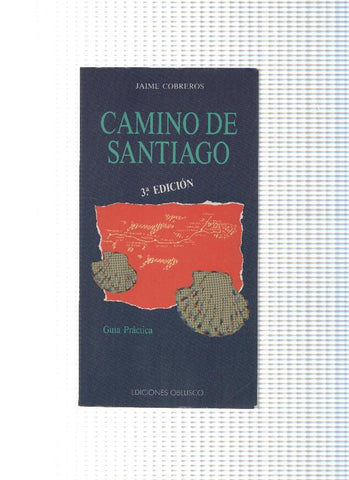 Camino de Santiago. Guia practica