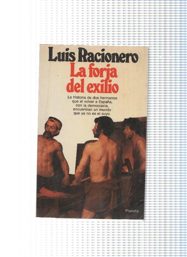 coleccion Narrativa numero 79 : La forja del exilio