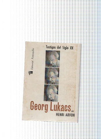 Testigos del siglo XX num. 22: Georg Lukacs