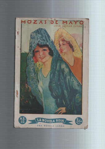 La novela rosa numero 52: Mozas de mayo