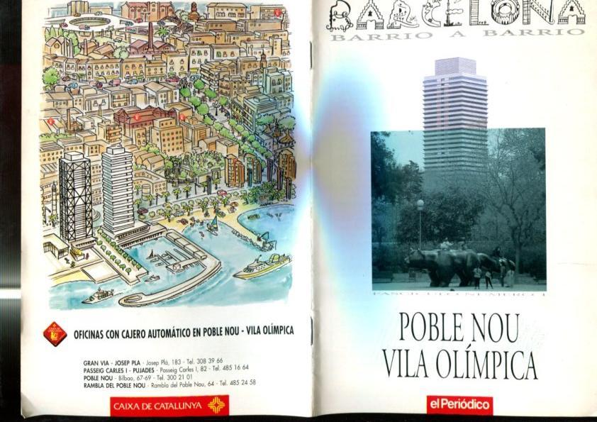 Fasciculo: Barcelona barrio a barrio: Poble Nou-Vila Olimpica