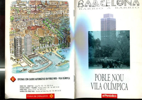 Fasciculo: Barcelona barrio a barrio: Poble Nou-Vila Olimpica
