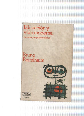 Coleccion etudios y ensayos: Educacion y vida moderna