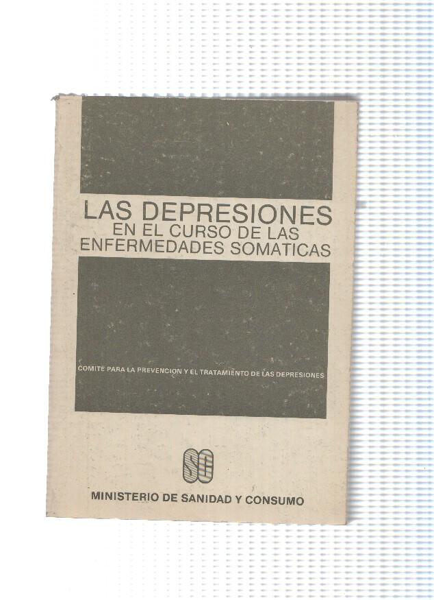 Coleccion Temas Clinicos: Las depresiones en el curso de las enfermedades somaticas